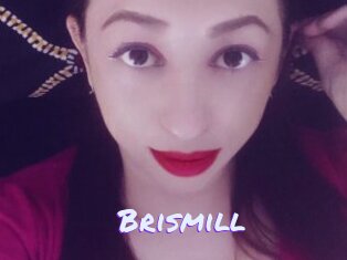 Brismill