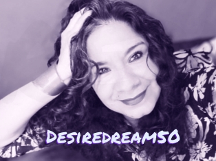 Desiredream50