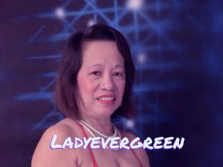 Ladyevergreen