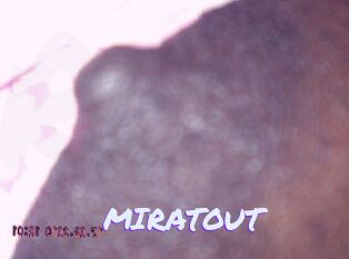 MIRATOUT