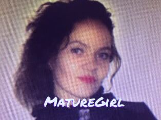 MatureGirl