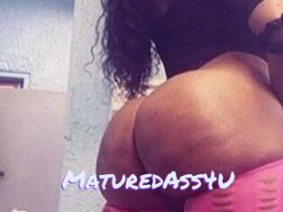 MaturedAss4U