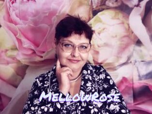 MellowRose