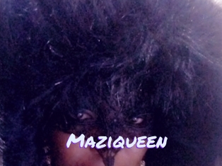 Maziqueen