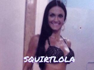 SQUIRTLOLA