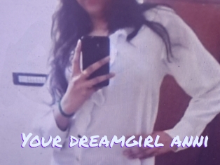 Your_dreamgirl_anni